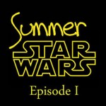 Summer Star Wars épisode 1
