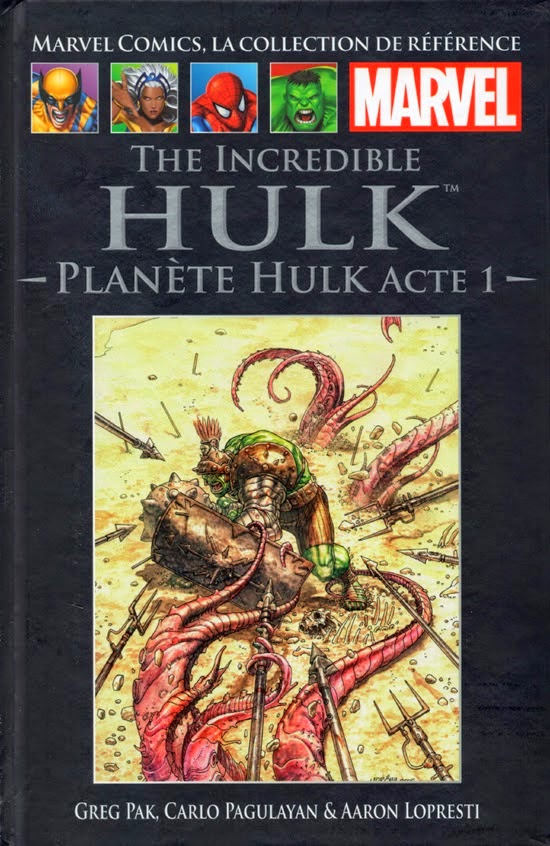 Comics Hachette 07  - The Incredible Hulk, Planète Hulk acte 1