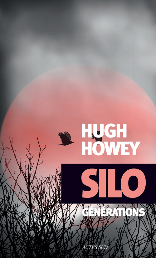 Silo Générations - Howey